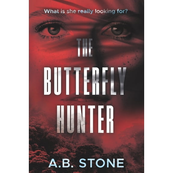 The Butterfly Hunter, (Paperback)
