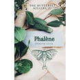 thumbnail image 1 of The Butterfly Killers Phalene, Book 3, (Paperback), 1 of 1