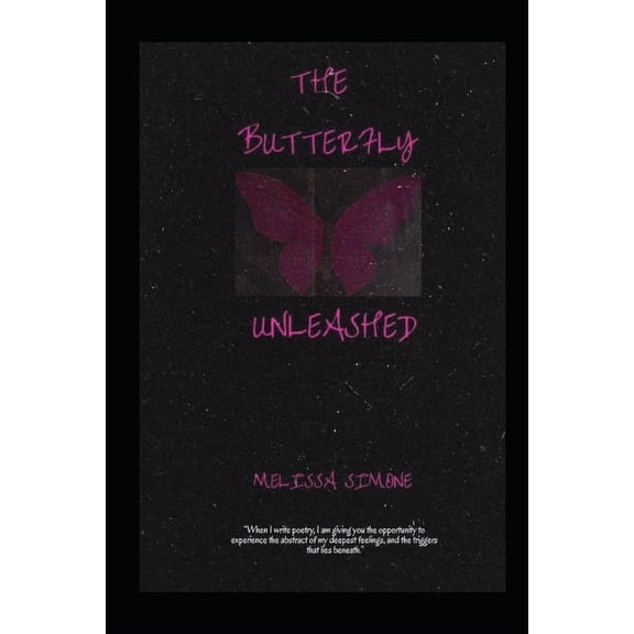 The Butterfly Unleashed (Paperback)