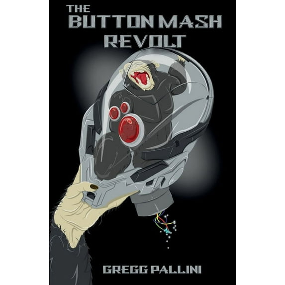 The Button Mash Revolt, (Paperback)