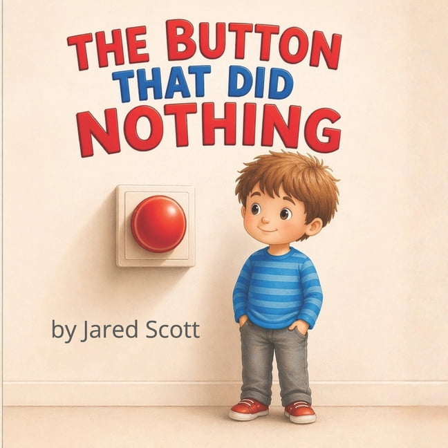 The Button That Did Nothing, (Paperback)