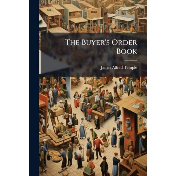 The Buyer's Order Book (Paperback)
