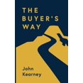thumbnail image 1 of The Buyer's Way: The Path to Revenue Growth, (Paperback), 1 of 1