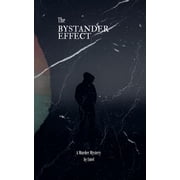 The Bystander Effect, (Paperback)