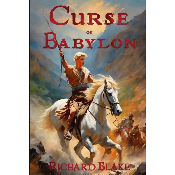 The Byzantine Novels The Curse of Babylon, Book 6, (Paperback)