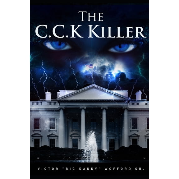 The C.C.K Killer The C.C.K Killer, Book 1, (Paperback)