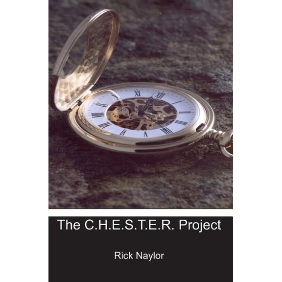 The C.H.E.S.T.E.R. Project: The Collector's Edition, (Paperback)
