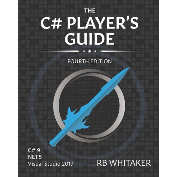 The C# Player's Guide (4th Edition), (Paperback)
