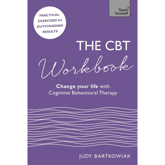 The CBT Workbook : Use CBT to Change Your Life (Edition 1) (Paperback)