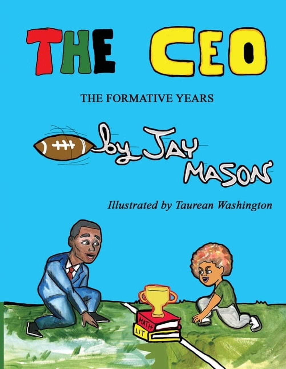 The CEO: The Formative Years, (Paperback)