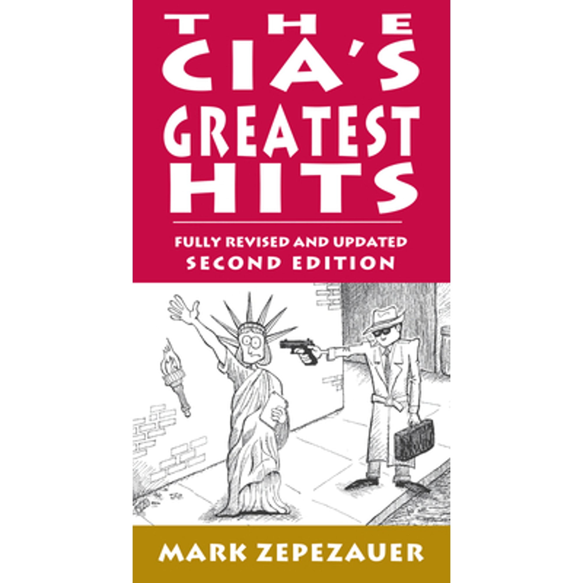 Pre-Owned The CIA's Greatest Hits (Paperback 9781593764395) by Arthur ...