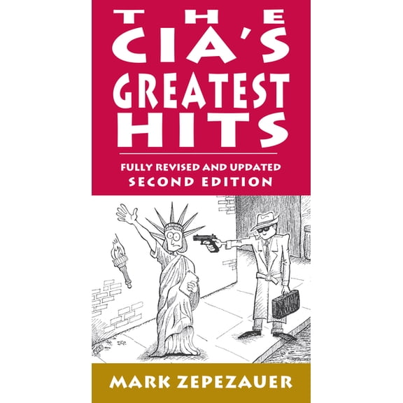 The CIA's Greatest Hits (Paperback)