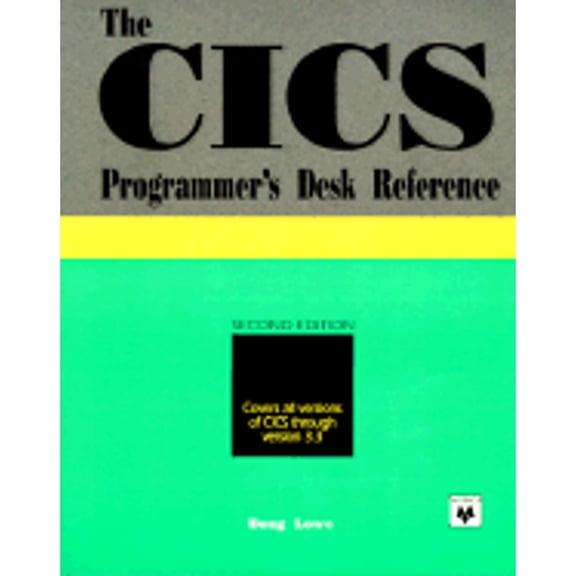 Pre-Owned The CICS Programmer's Desk Reference (Paperback) 0911625682 9780911625684