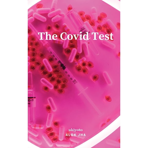 The COVID Test, (Paperback)