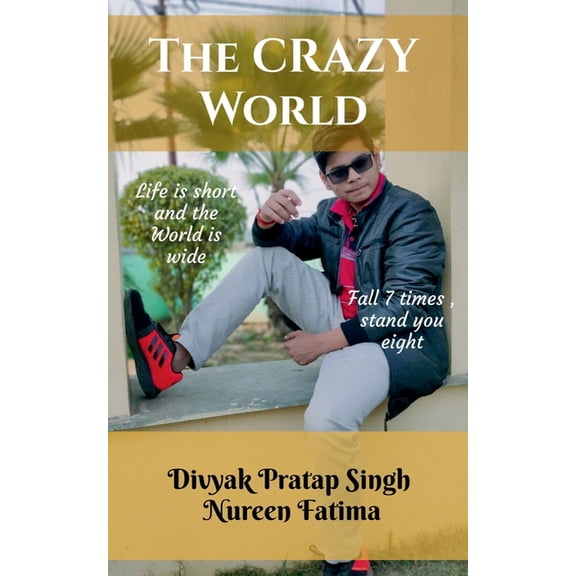 The CRAZY World, (Paperback)