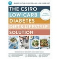 thumbnail image 1 of The Csiro Low-Carb Diabetes Diet &amp; Lifestyle Solution, (Paperback), 1 of 1