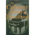 thumbnail image 1 of Pre-Owned Cabaret Artist's Handbook: Creating Your Own Act in Today's Livliest Theater Setting (Paperback) 0823088529 9780823088522, 1 of 1