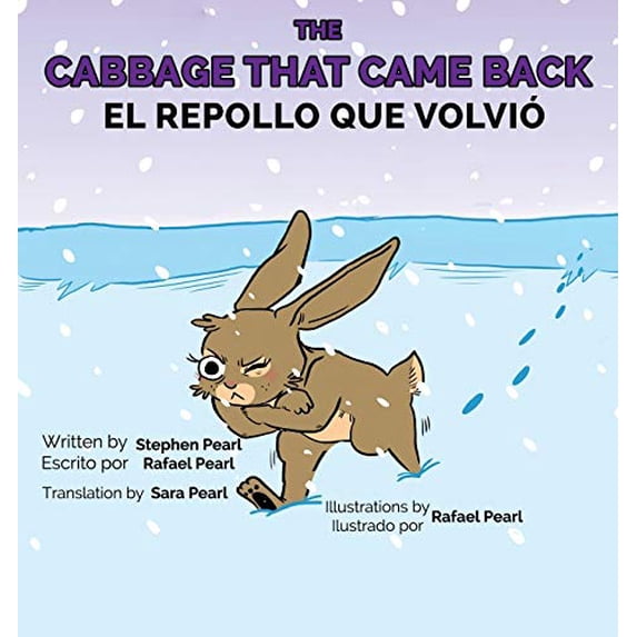 Pre-Owned The Cabbage That Came Back (Paperback) 0986240044 9780986240041