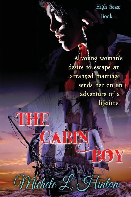 The Cabin Boy (Paperback) by Michele L Hinton
