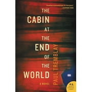 The Cabin at the End of the World, Paperback