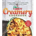 thumbnail image 1 of Pre-Owned The Cabot Creamery Cookbook: Simple, Wholesome Dishes from America's Best Dairy Farms, 9780848743987, 0848743989, Paperback,, 1 of 1