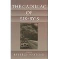 thumbnail image 1 of Pre-Owned The Cadillac of Six-By's Paperback, 1 of 1