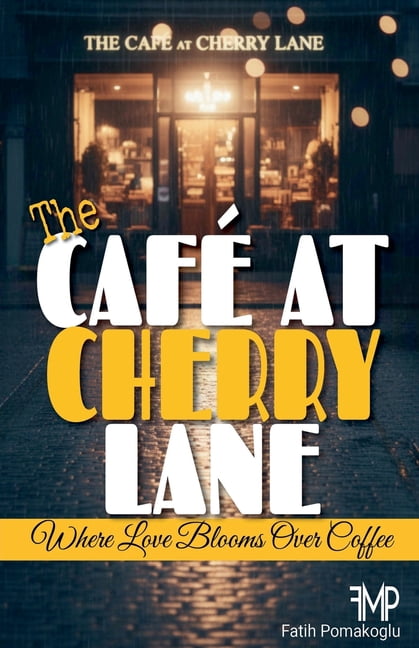 The CafÃ© at Cherry Lane, (Paperback)