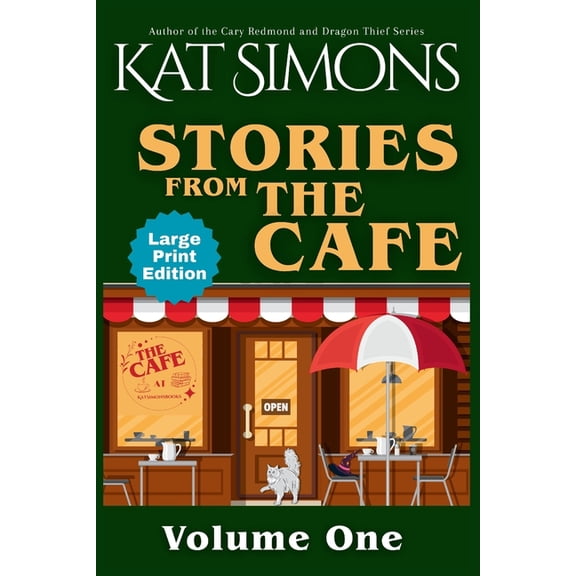 The Cafe Collections Stories from The Caf: Large Print Edition, Book 1, (Paperback)