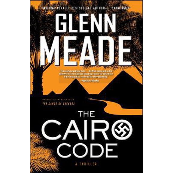 Pre-Owned The Cairo Code: A Thriller (Paperback) 145168827X 9781451688276
