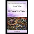 thumbnail image 1 of The Calcelaria Desire Series: Book Nine: Reconciliations Paperback 1690811439 9781690811435 Pam Russ, 1 of 1