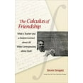 thumbnail image 1 of Pre-Owned The Calculus of Friendship: What a Teacher and a Student Learned about Life while Corresponding about Math, 9780691134932, 0691134936, Hardcover, First Edition edition, 1 of 1