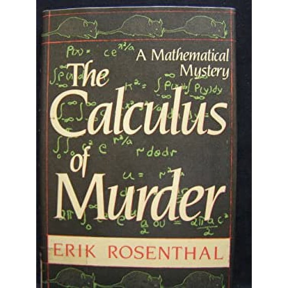 Pre-Owned The Calculus of Murder (Hardcover) 0312114125 9780312114121
