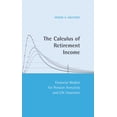 thumbnail image 1 of The Calculus of Retirement Income: Financial Models for Pension Annuities and Life Insurance, (Hardcover), 1 of 1