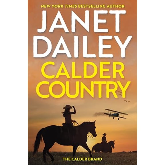 Pre-Owned Calder Country (Hardcover) by Janet Dailey