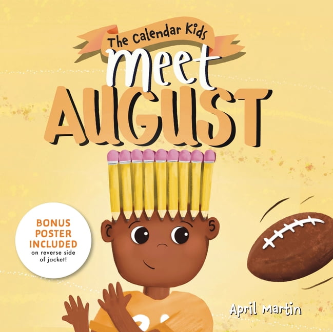 The Calendar Kids Meet August, (Hardcover)