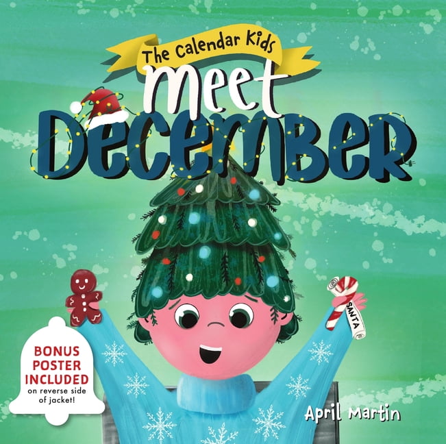 The Calendar Kids Meet December, Book 12, (Hardcover)