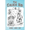 thumbnail image 1 of The Calico Kid, (Paperback), 1 of 1