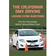 The California DMV Driving License Exam Questions Test Your Knowledge