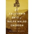 thumbnail image 1 of Pre-Owned The California Days of Ralph Waldo Emerson Paperback, 1 of 1
