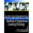 thumbnail image 1 of The California School of Organizational Studies Handbook of Organizational Consulting Psychology (Hardcover), 1 of 1