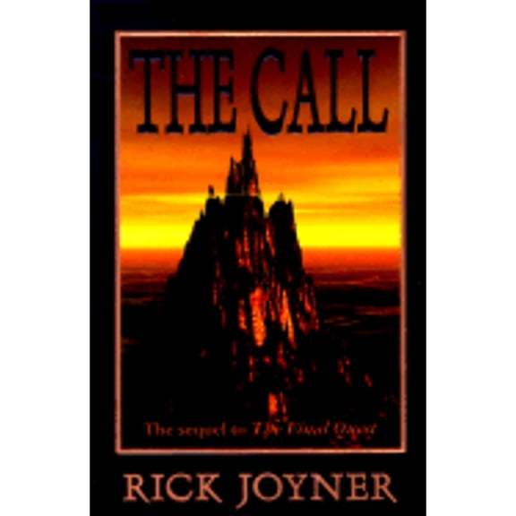 The Call (Hardcover) by Rick Joyner