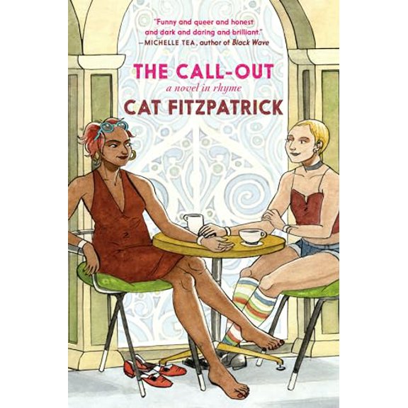 Pre-Owned The Call-Out: A Novel in Rhyme (Paperback) 1644212331 9781644212332