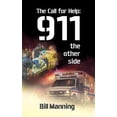 thumbnail image 1 of The Call for Help: 911 the Other Side, 1 of 1
