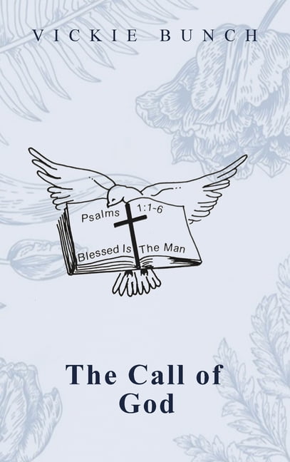 The Call of God, (Hardcover)