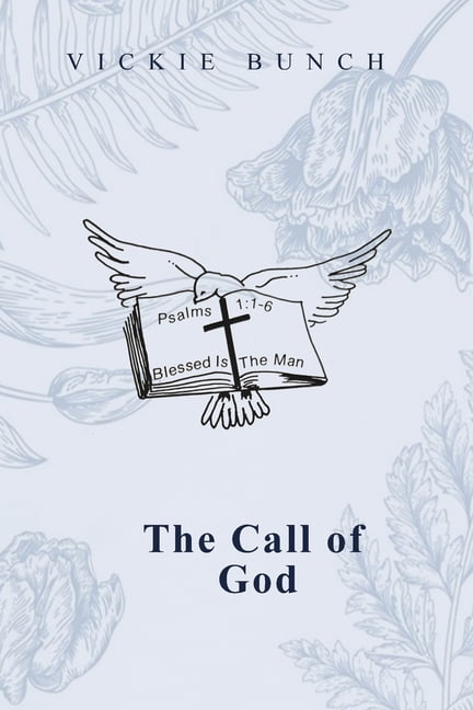 The Call of God, (Paperback)