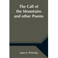 thumbnail image 1 of The Call Of The Mountains And Other Poems, (Paperback), 1 of 1