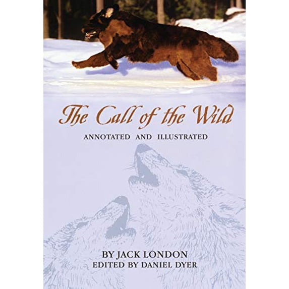 Pre-Owned The Call of the Wild: Annotated and Illustrated (Paperback) 0806129204 9780806129204