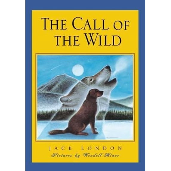 Pre-Owned The Call of the Wild (Hardcover) 068981836X 9780689818363