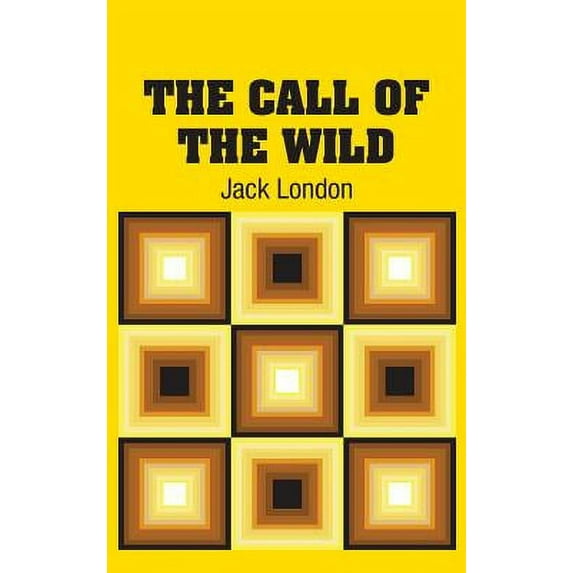 The Call of the Wild (Hardcover)