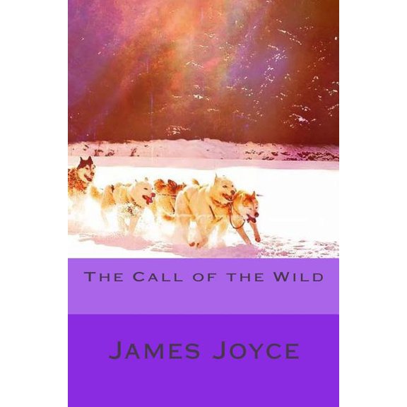 The Call of the Wild, (Paperback)